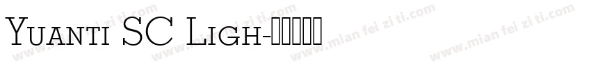 Yuanti SC Ligh字体转换
